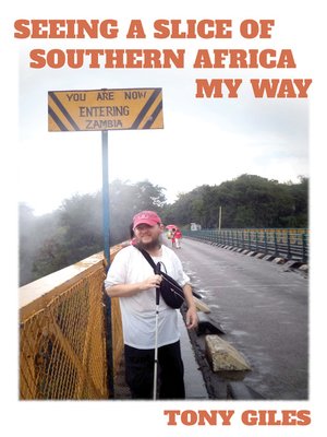 cover image of Seeing a Slice of Southern Africa My Way